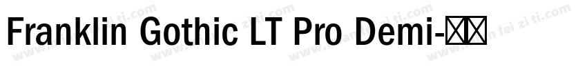 Franklin Gothic LT Pro Demi字体转换